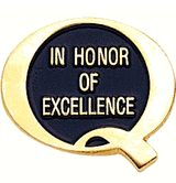 In Honor Of Excellence (Quality) Lapel Pin